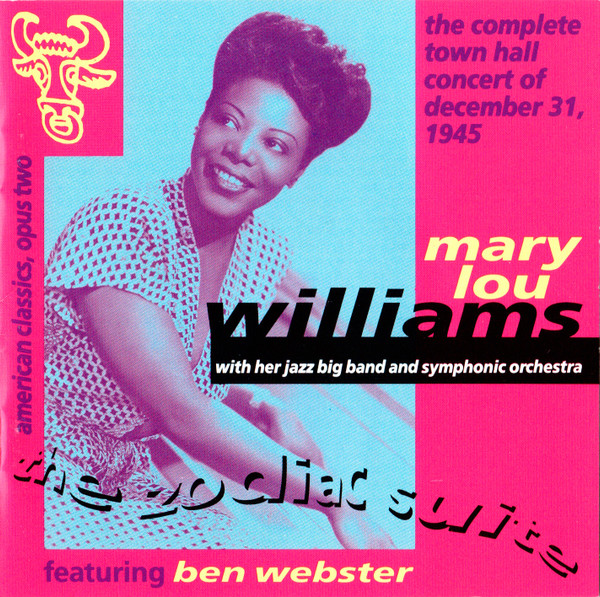 TWO NEW VERSIONS OF MARY LOU WILLIAMS’ “ZODIAC SUITE”